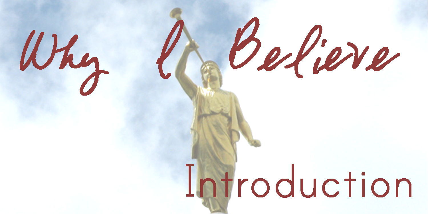Why I Believe: An Introduction