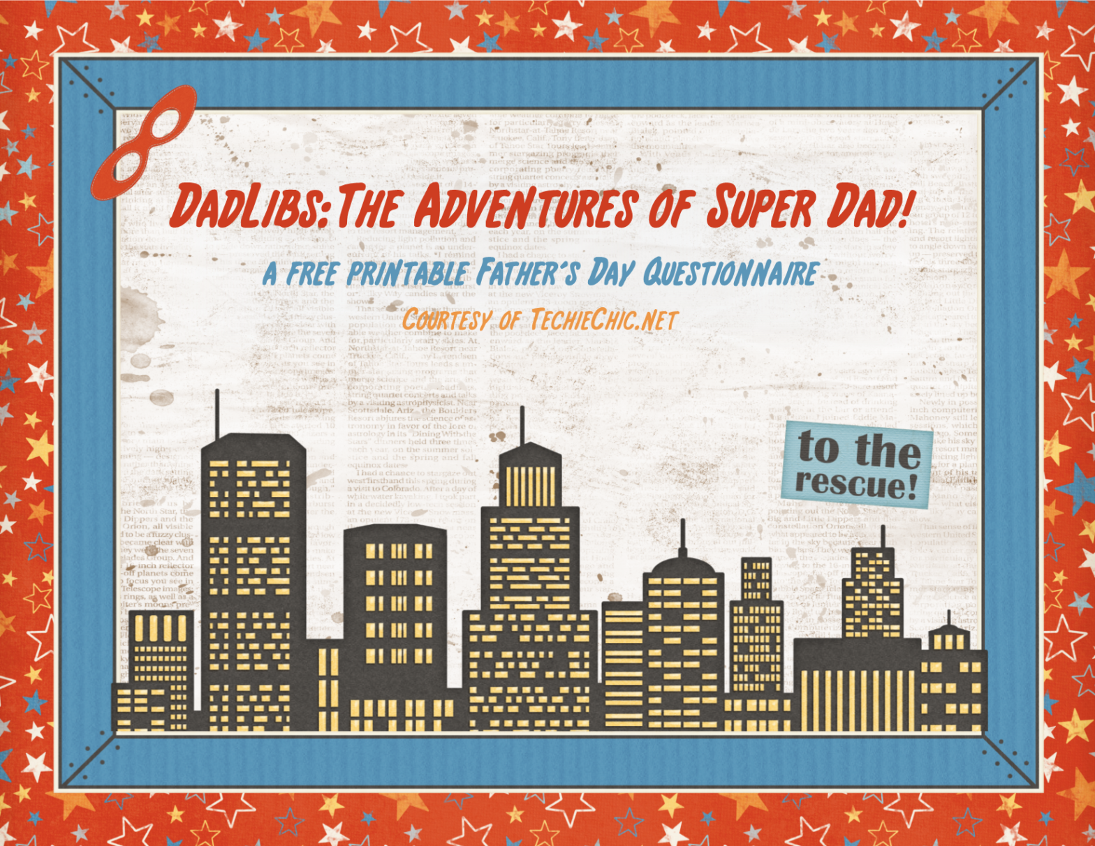 DadLibs: The Adventures of Super Dad - A FREE printable Father's Day Questionnaire