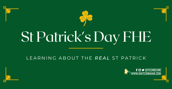 St. Patrick’s Day FHE